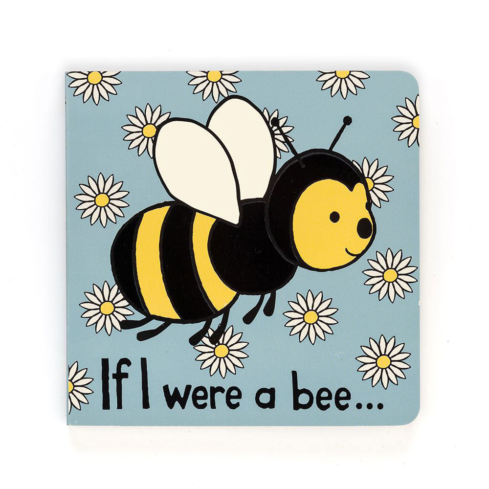 If I Were A Bee - Board Book | Wobblepaws