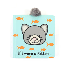 If I Were A Kitten - Board Book | Wobblepaws